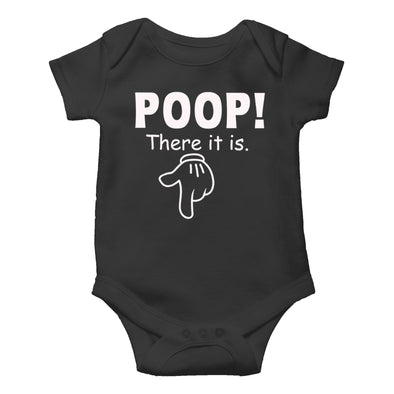 Poop There it is - Funny Cute Novelty Infant Creeper, One-Piece Baby Bodysuit