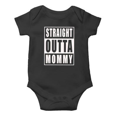 Straight Outta Mommy - Funny Cute Novelty Infant Creeper, One-Piece Baby Bodysuit
