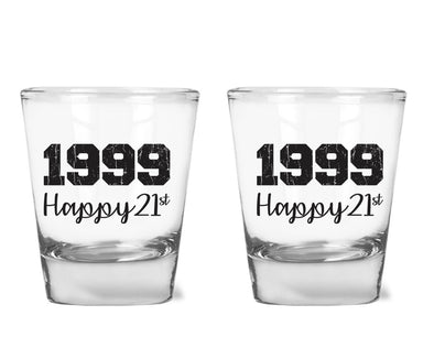 1999 Happy 21st - Funny Turning 21 Birthday Gift - 1.75 oz Shot Glass Set (2)