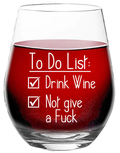 To do List - Funny Retirement Party - Birthday Present Perfect Gift Idea - 15 oz Stemless Wine Glass