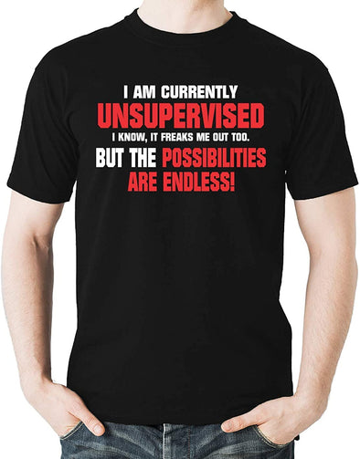 I Am Currently Unsupervised Funny Humour Parody Men's T-Shirt