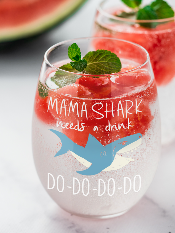 Mama Shark Needs a Drink - Funny Shark Gift for Mom - Mothers Day Gifts - 15 oz Stemless Wine Glass